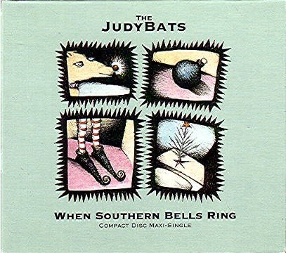 Judybats/She Lives / Southern Bells / Kindness Kills Me